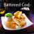 Battered Cod Fillets (6-7oz x18 box)