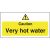 H&S - Caution Very Hot Water S/A Sign